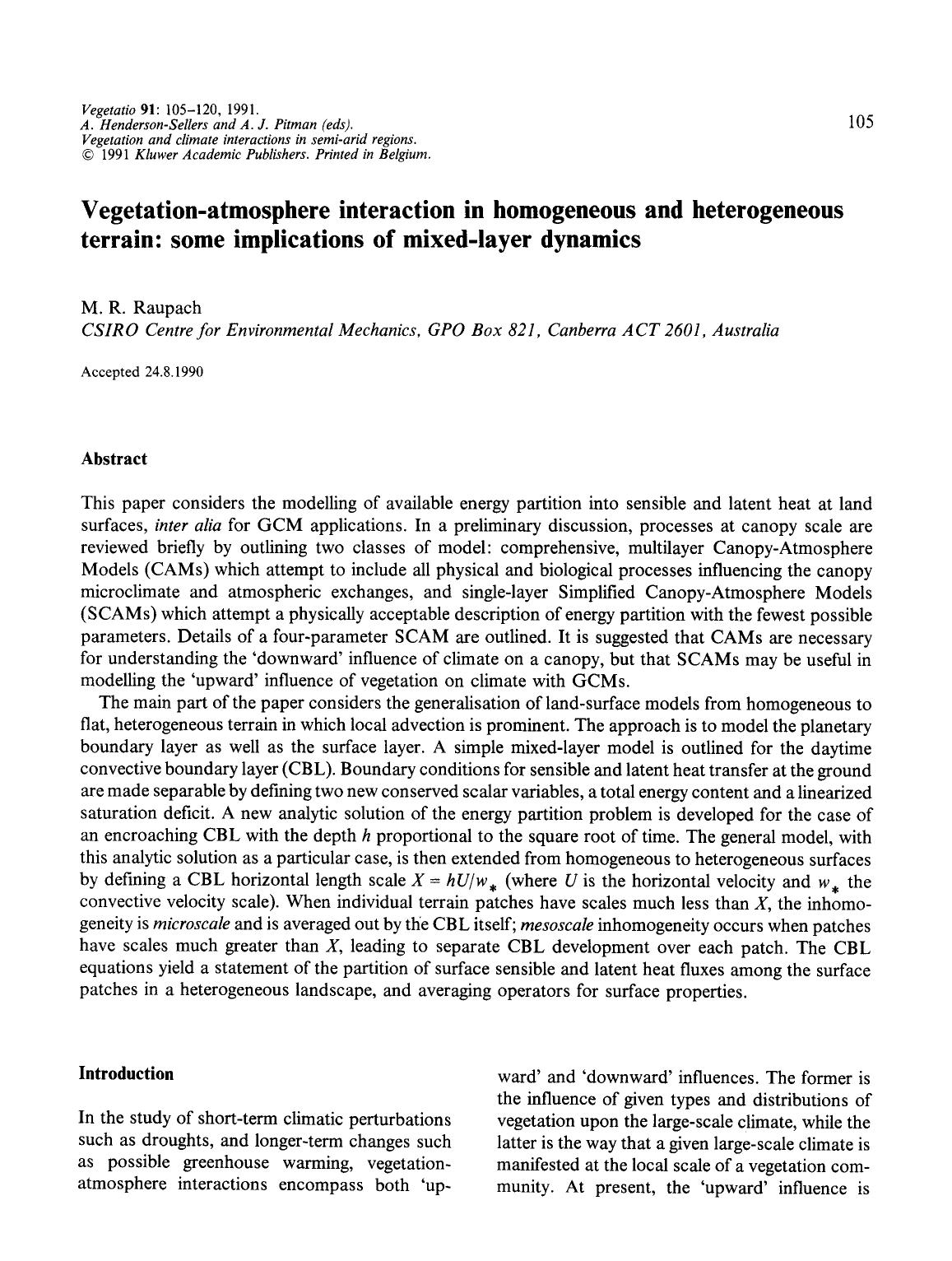 Vegetation-atmosphere interaction in homogeneous and heterogeneous terrain: some implications of mixed-layer dynamics by Unknown