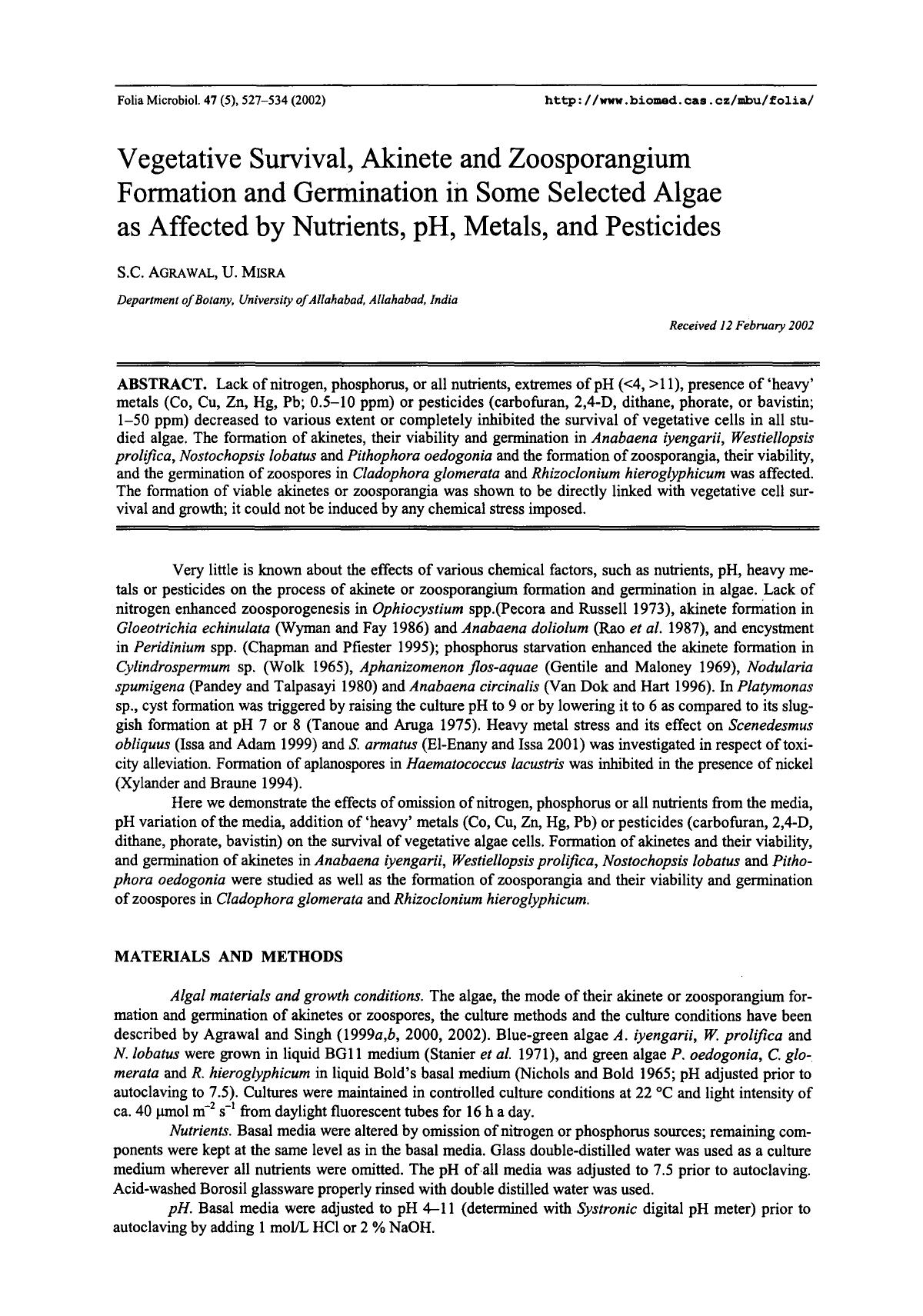 Vegetative survival, akinete and zoosporangium formation and germination in some selected algae as affected by nutrients, pH, metals, and pesticides by Unknown