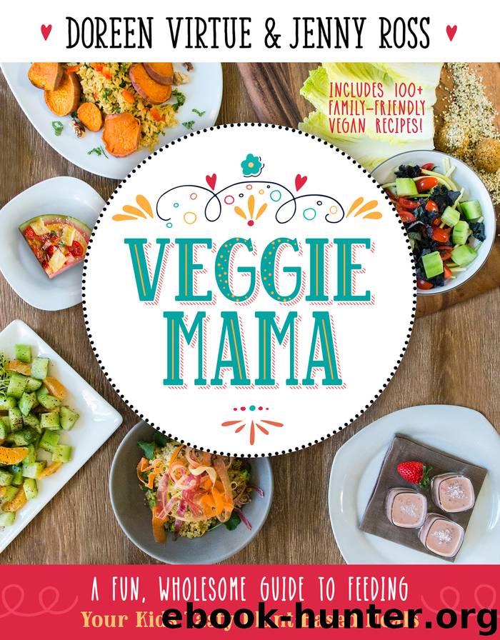 Veggie Mama by Doreen Virtue