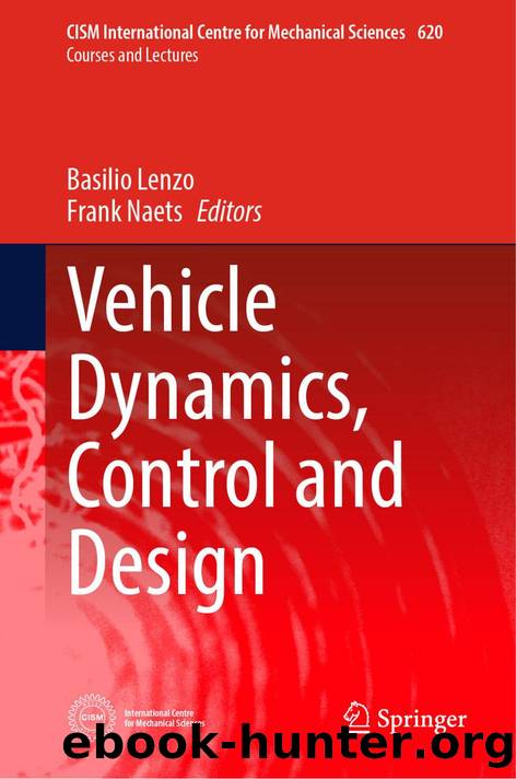 Vehicle Dynamics, Control and Design by Basilio Lenzo · Frank Naets