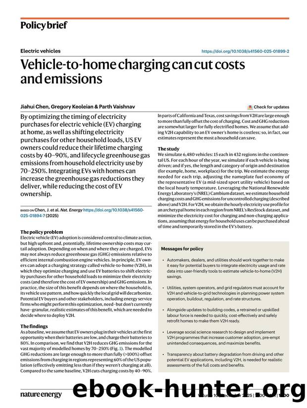 Vehicle-to-home charging can cut costs and emissions by Jiahui Chen & Gregory Keoleian & Parth Vaishnav