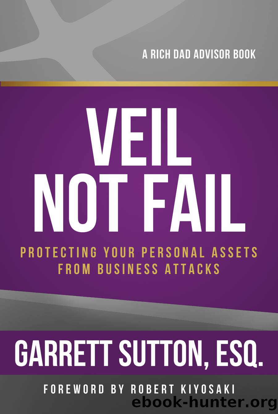 Veil Not Fail by Garrett Sutton