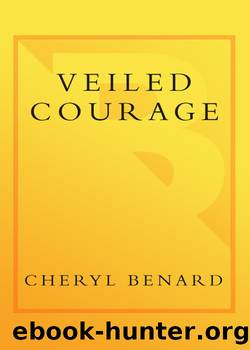 Veiled Courage by Cheryl Benard