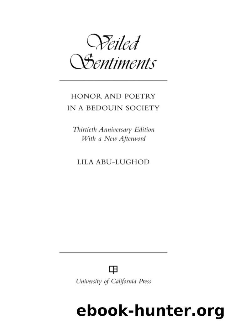 Veiled Sentiments by Abu-Lughod Lila;