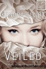 Veiled by Elliot Kendra