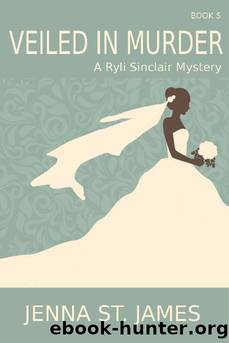 Veiled in Murder (A Ryli Sinclair Mystery Book 5) by Jenna St. James