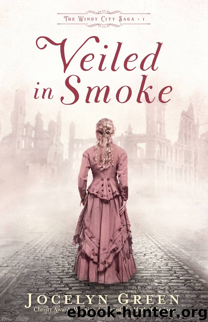 Veiled in Smoke by Jocelyn Green