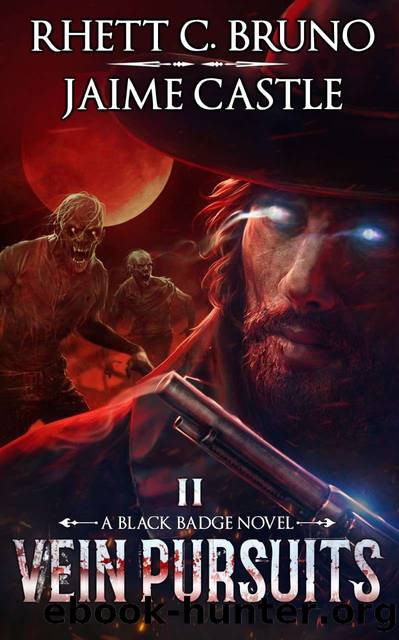 Vein Pursuits (Black Badge Series Book 2) by Rhett C. Bruno & Jaime Castle