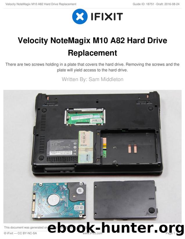 Velocity NoteMagix M10 A82 Hard Drive Replacement by Unknown