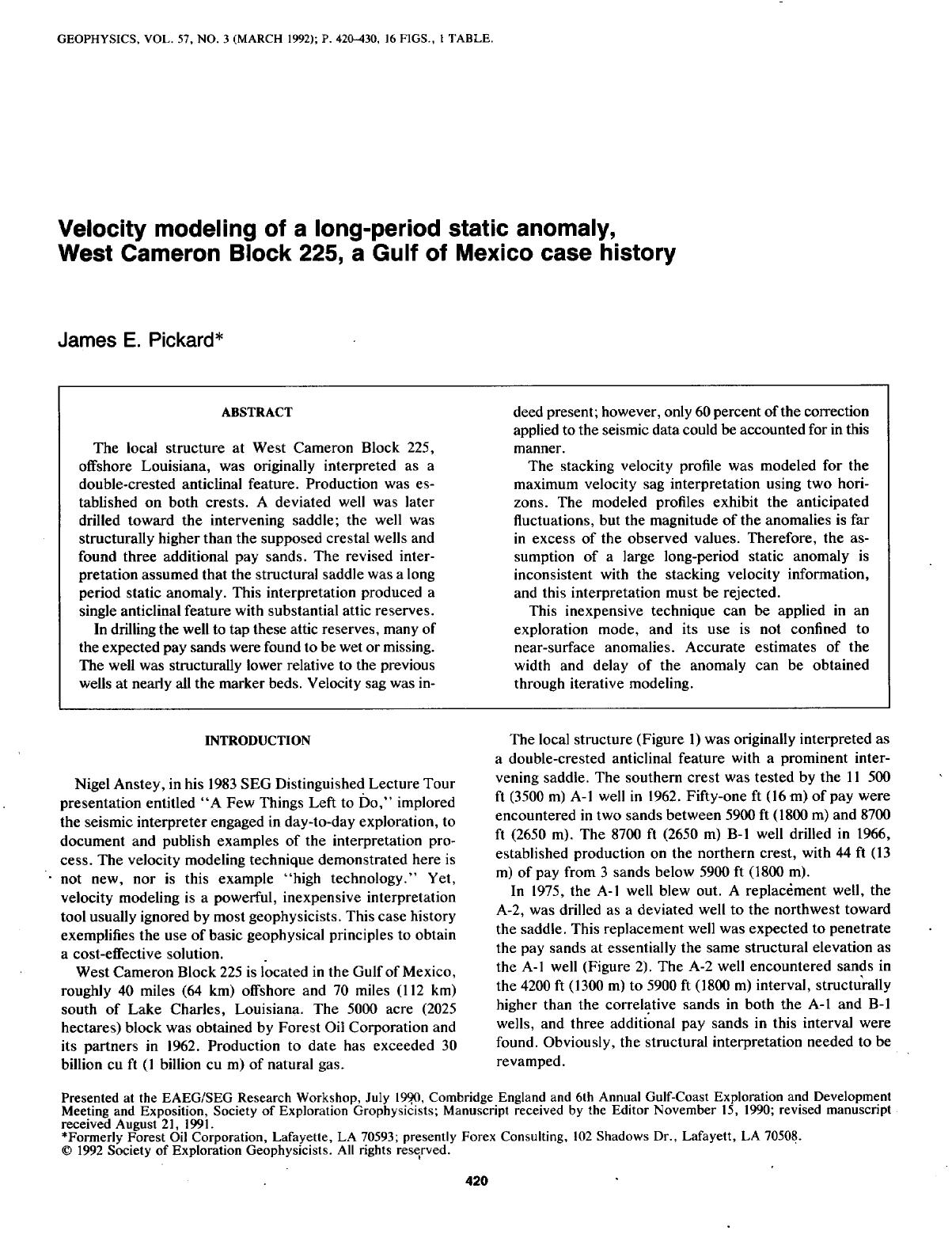 Velocity modeling of a long-period static anomaly, West Cameron Block 225, a Gulf of Mexico case history by Pickard J. E
