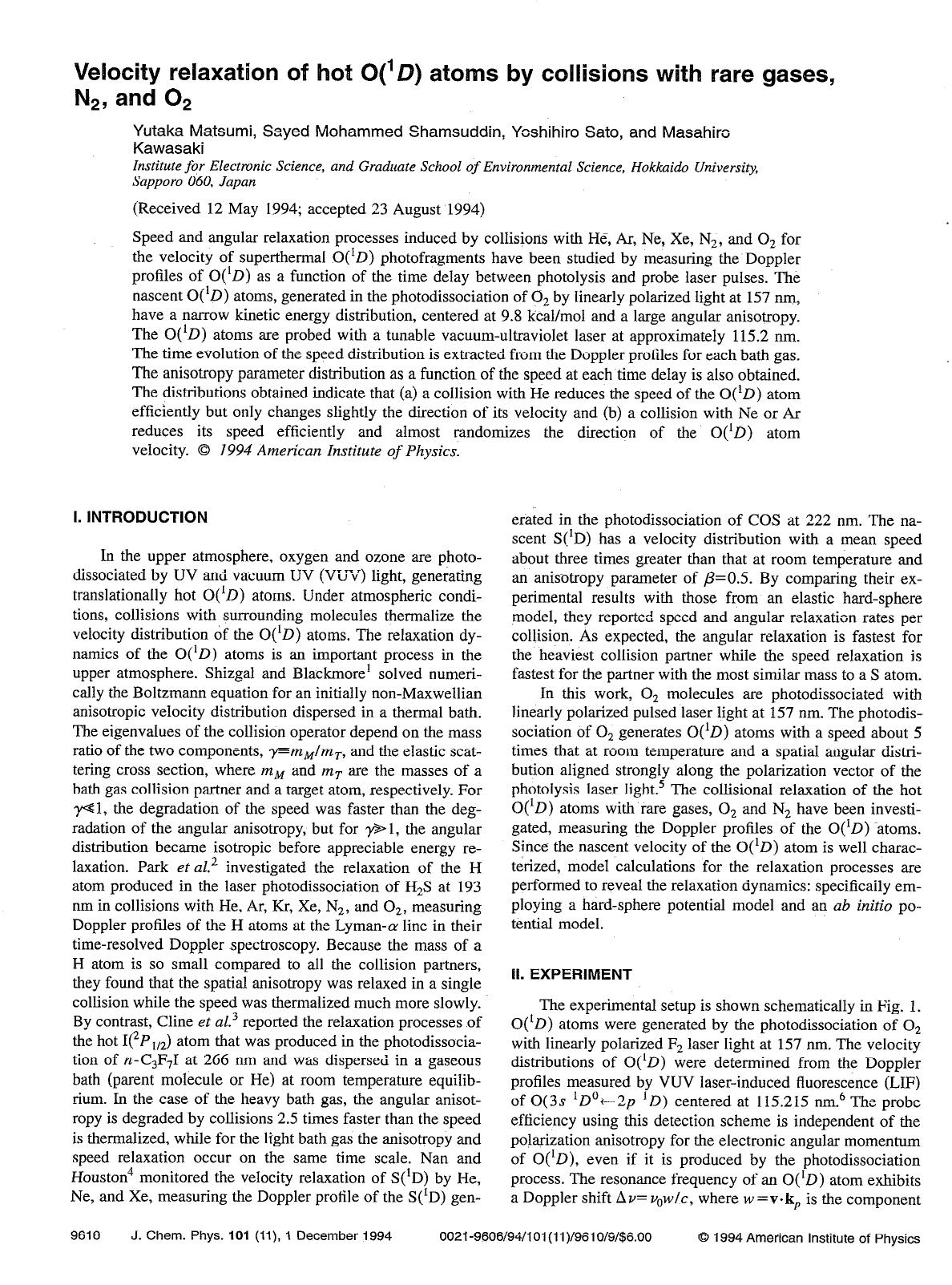Velocity relaxation of hot O(1D) atoms by collisions with rare gases, N2, and O2 by Yutaka Matsumi; Sayed Mohammed Shamsuddin; Yoshihiro Sato; Masahiro Kawasaki