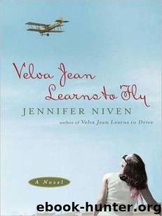 Velva Jean Learns to Fly by Jennifer Niven