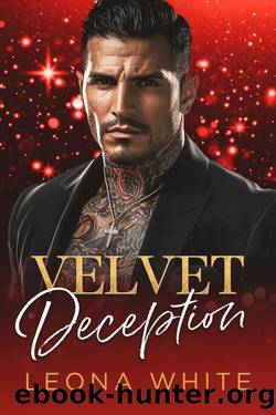 Velvet Deception: A Dark Mafia Christmas Romance by Leona White