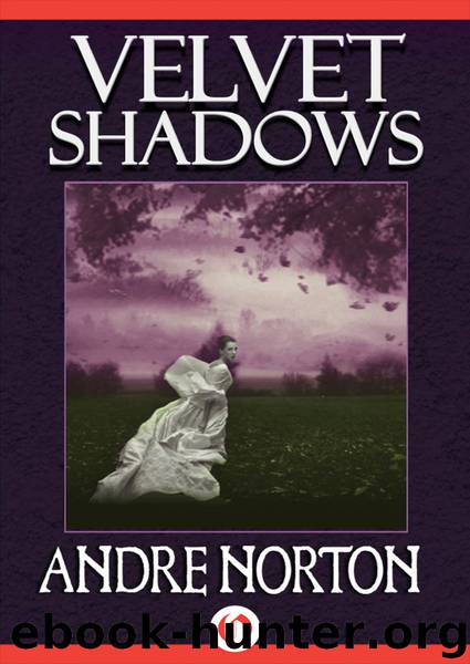 Velvet Shadows by Andre Norton