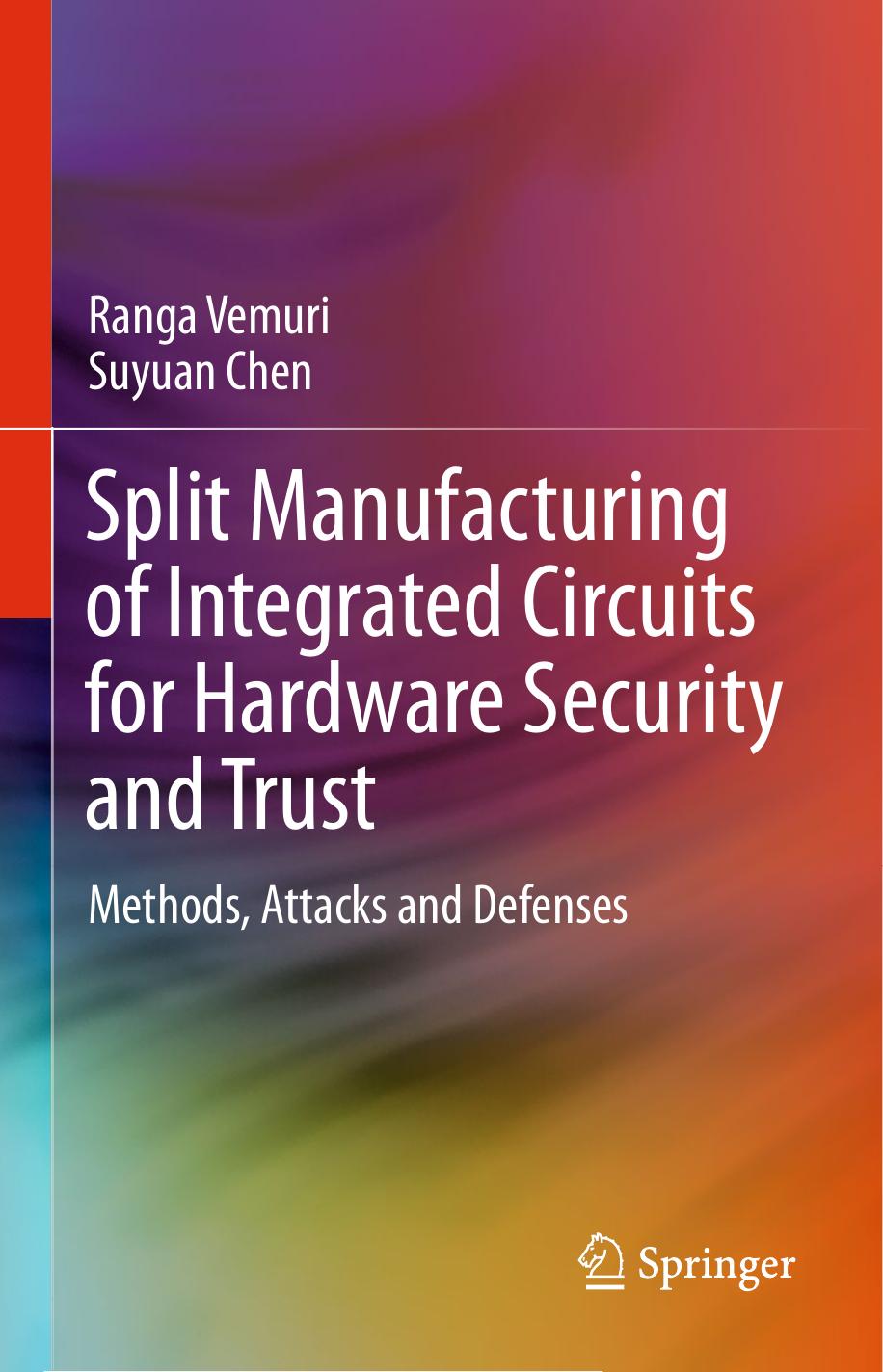 Vemuri R Split Manufacturing of Integrated Circuits...2021 by Unknown