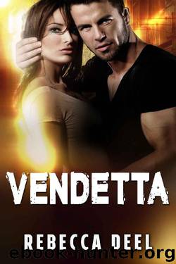 Vendetta (Otter Creek Book 10) by Rebecca Deel