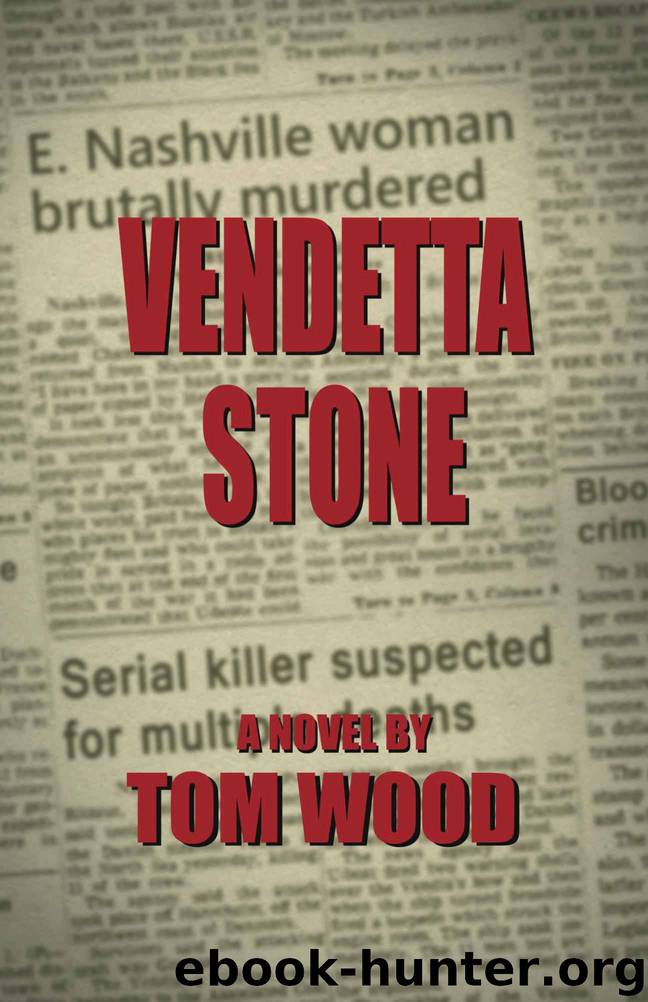Vendetta Stone (1) by Tom Wood
