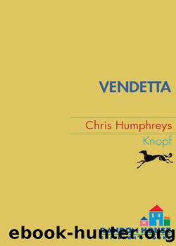 Vendetta by Chris Humphreys