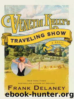Venetia Kelly's Traveling Show by Frank Delaney