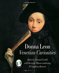 Venetian Curiosities by Donna Leon