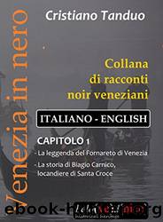 Venezia in nero (CittÃ  in nero Vol. 1) (Italian Edition) by Cristiano Tanduo