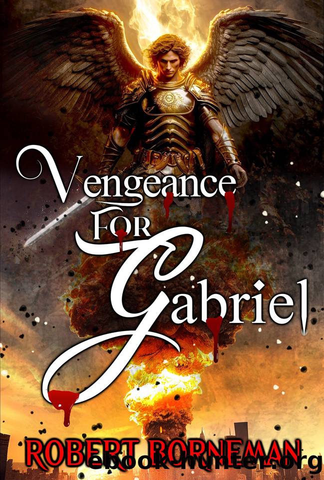 Vengeance For Gabriel by Robert Borneman
