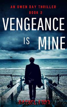 Vengeance Is Mine (An Owen Day Thriller) by Rachel Ford