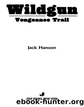 Vengeance Trail by Jack Hanson