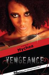 Vengeance by Mychea
