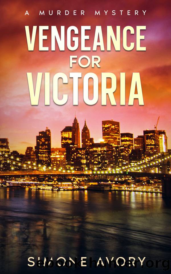 Vengeance for Victoria: A Murder Mystery by Simone Avory