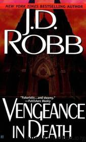Vengeance in Death by J. D. Robb