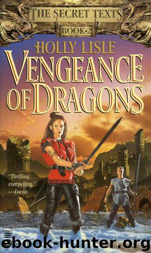 Vengeance of Dragons (Secret Texts) by Lisle Holly