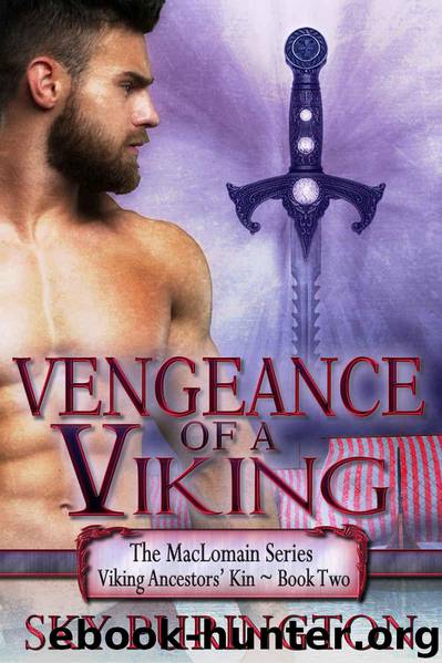 Vengeance of a Viking (The MacLomain Series: Viking Ancestors' Kin Book 2) by Sky Purington