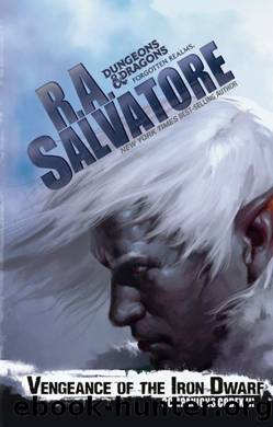 Vengeance of the Iron Dwarf by R.A. Salvatore