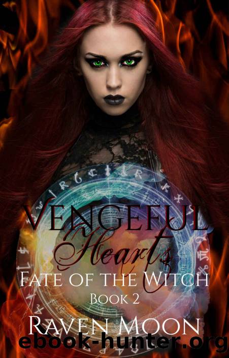 Vengeful Hearts by Raven Moon