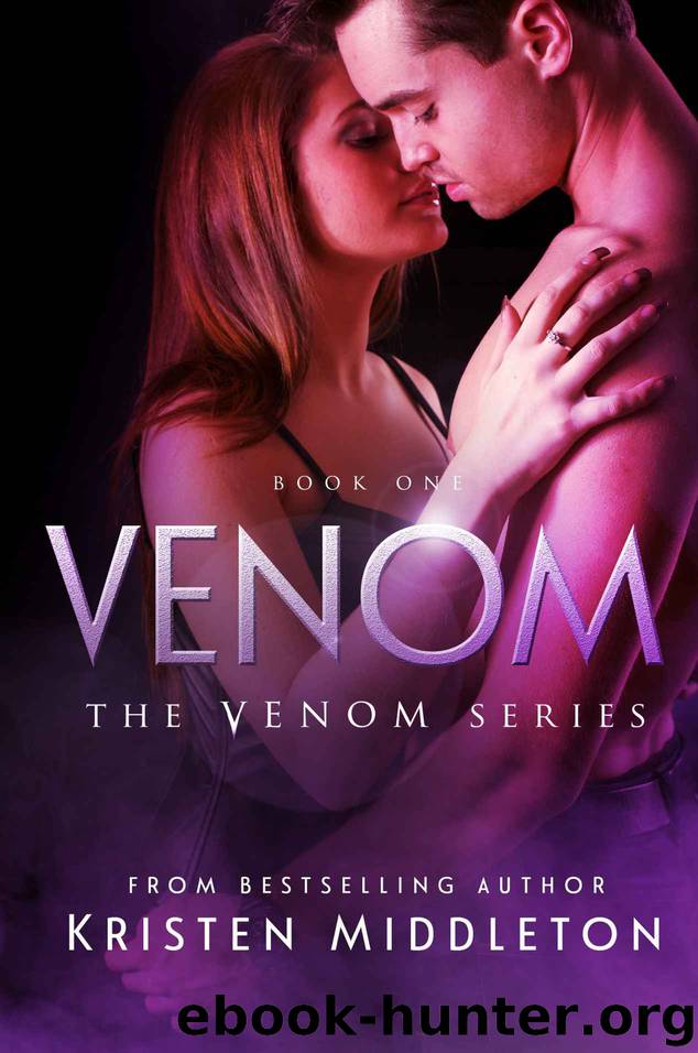 Venom (Vampire Romance) Book One by Kristen Middleton