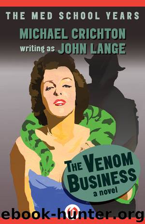 Venom Business by Michael Crichton