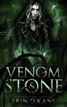 Venom and Stone: Cursed Women Series, Book One by Erin O'Kane