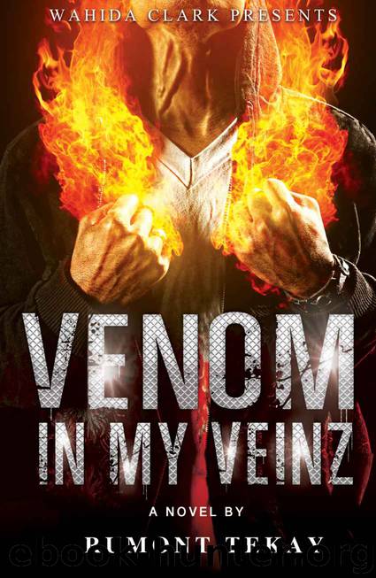 Venom in My Veinz (Wahida Clark Presents) by Rumont Tekay