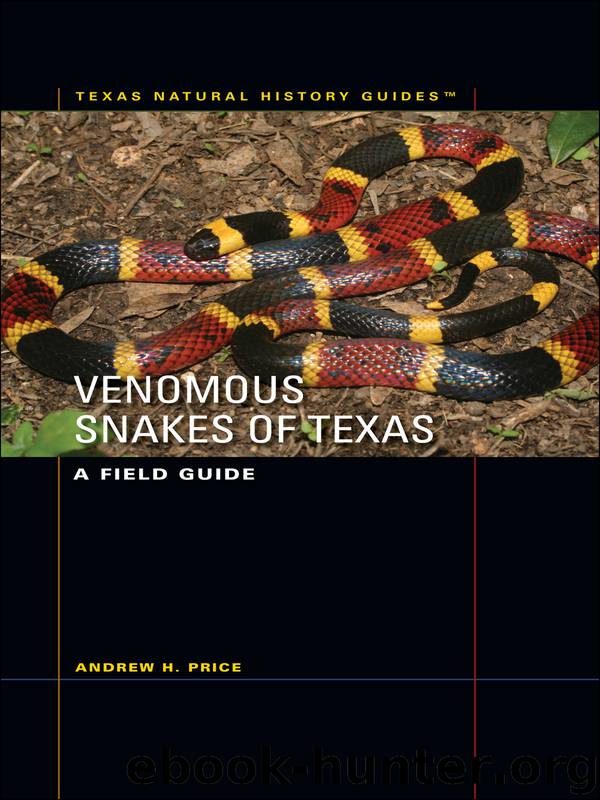 Venomous Snakes of Texas by Andrew Price