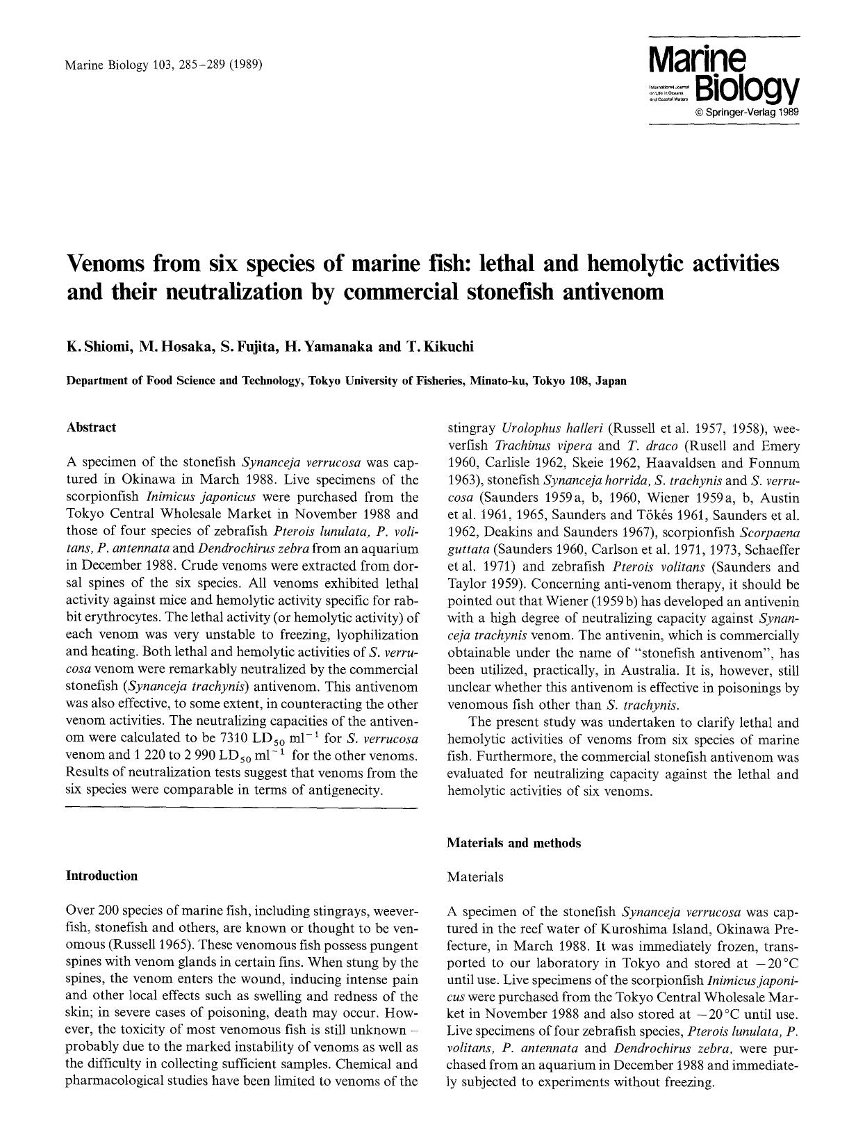 Venoms from six species of marine fish: lethal and hemolytic activities and their neutralization by commercial stonefish antivenom by Unknown