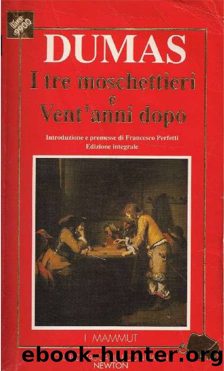 Vent'anni Dopo by Alexandre Dumas