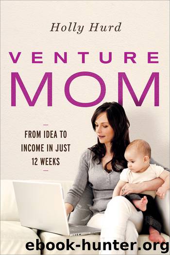 Venture Mom by Holly Hurd