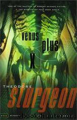Venus Plus X by Theodore Sturgeon