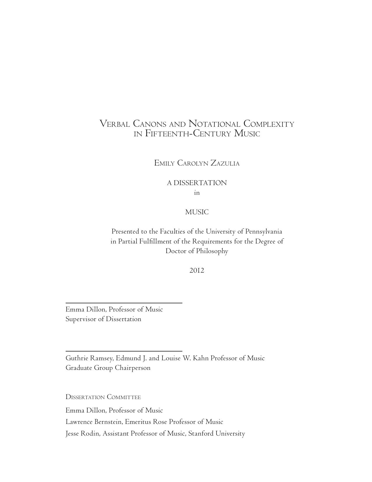 Verbal Canons and Notational Complexity in Fifteenth-Century Music by Emily Carolyn Zazulia