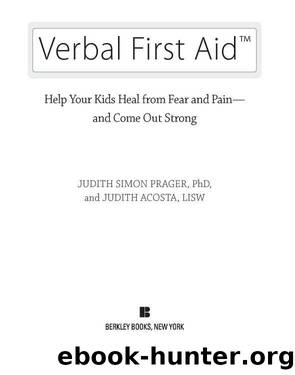 Verbal First Aid by Judith Simon Prager