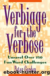 Verbiage for the Verbose by Peter Gordon
