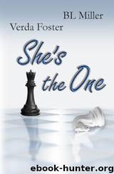Verda Foster & B. L. Miller - She's the One by Verda Foster;B. L. Miller
