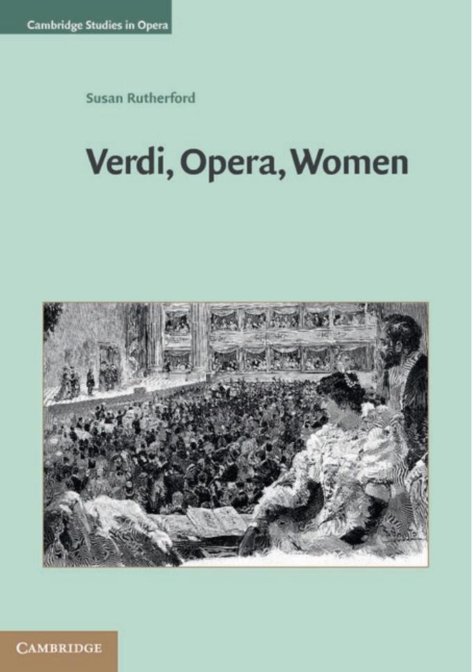 Verdi, Opera, Women by Susan Rutherford
