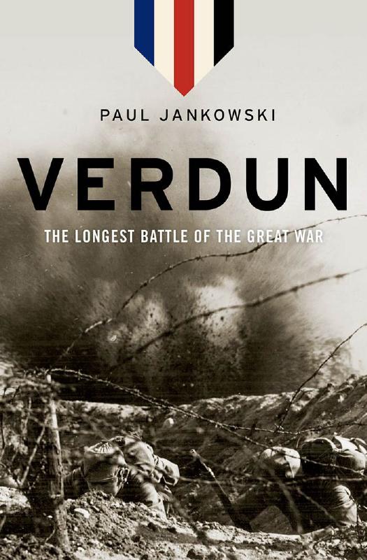 Verdun : the longest battle of the Great War by Jankowski Paul